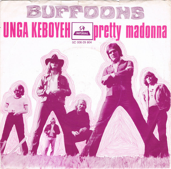 The Buffoons : Unga Keboyeh / Pretty Madonna (7", Single)