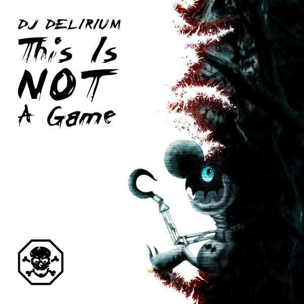 DJ Delirium : This Is Not A Game (12")