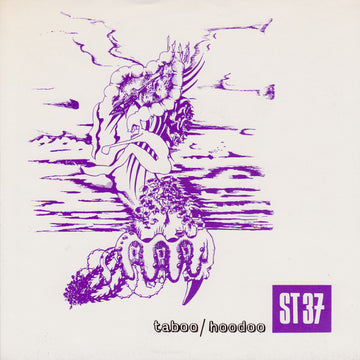 ST 37 : Taboo / Hoodoo (7", Single, Pur)