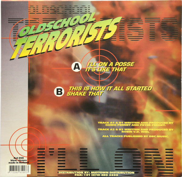 Old School Terrorists : I'll On A Posse (12")