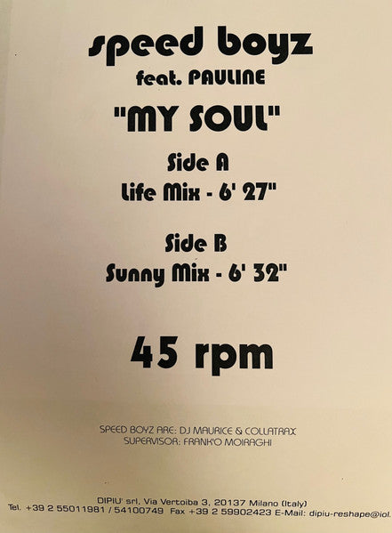 Speed Boyz Feat. Pauline (29) : My Soul (12", W/Lbl)