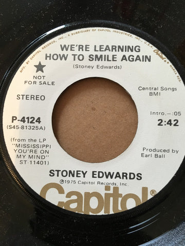 Stoney Edwards : We're Learning How To Smile Again (7", Single, Promo)