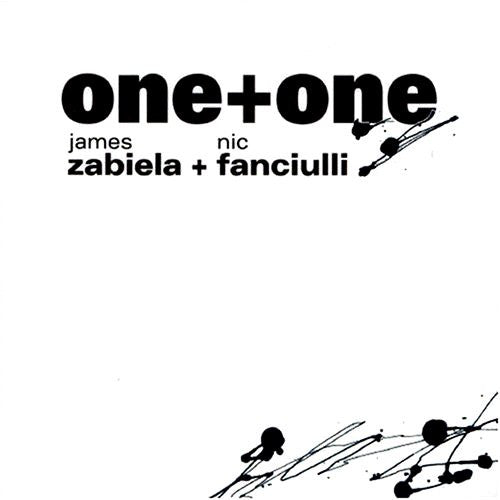 One + One : One+One - James Zabiela + Nic Fanciulli (2xCD, Mixed)