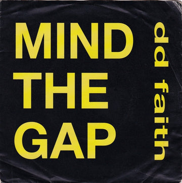 Dennis Dwyer : Mind The Gap (7", Single)