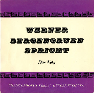 Werner Bergengruen : Spricht Das Netz (10", Mono)