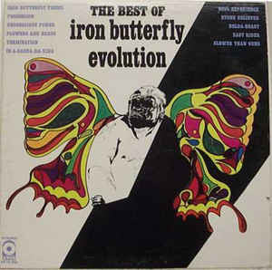 Iron Butterfly : The Best Of Iron Butterfly Evolution (LP, Comp, Club, Rec)