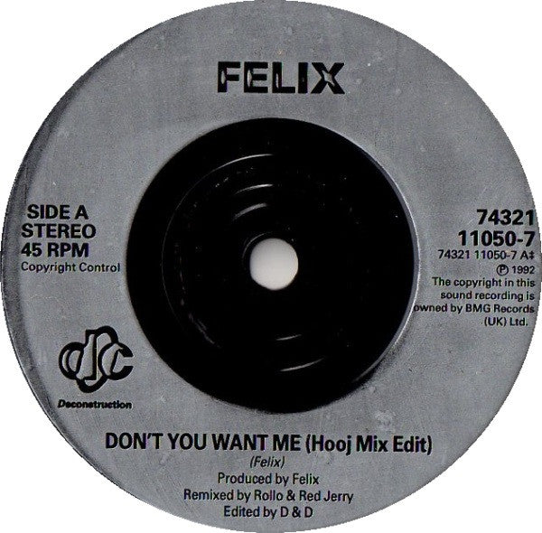 Felix : Don't You Want Me (7", Single)