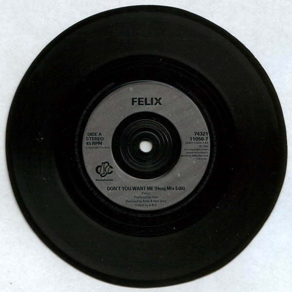 Felix : Don't You Want Me (7", Single)