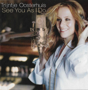 Trijntje Oosterhuis : See You As I Do (CD, Album, Copy Prot., Enh)