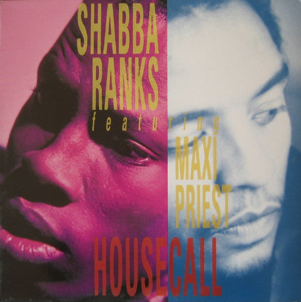 Shabba Ranks Featuring Maxi Priest : Housecall (12")