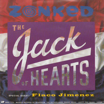 The Jack Of Hearts : Zonked (7", Single)