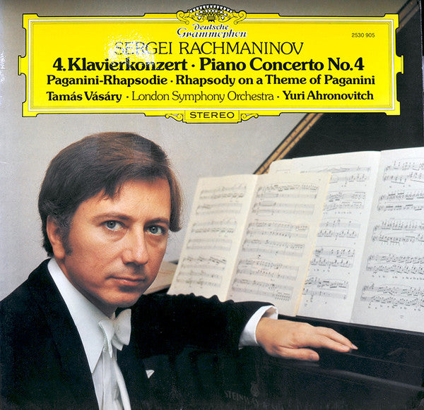 Sergei Vasilyevich Rachmaninoff - Tamás Vásáry, Yuri Ahronovitch, London Symphony Orchestra : 4. Klavierkonzert = Piano Concerto No.4 / Paganini-Rhapsodie • Rhapsody On A Theme Of Paganini (LP, Album)