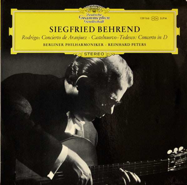 Joaquín Rodrigo, Mario Castelnuovo Tedesco / Siegfried Behrend, Berliner Philharmoniker, Reinhard Peters : Concierto De Aranjuez · Concerto In D (LP, RP)