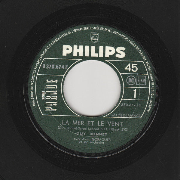 Guy Bonnet : La Mer Et Le Vent (7", Single)