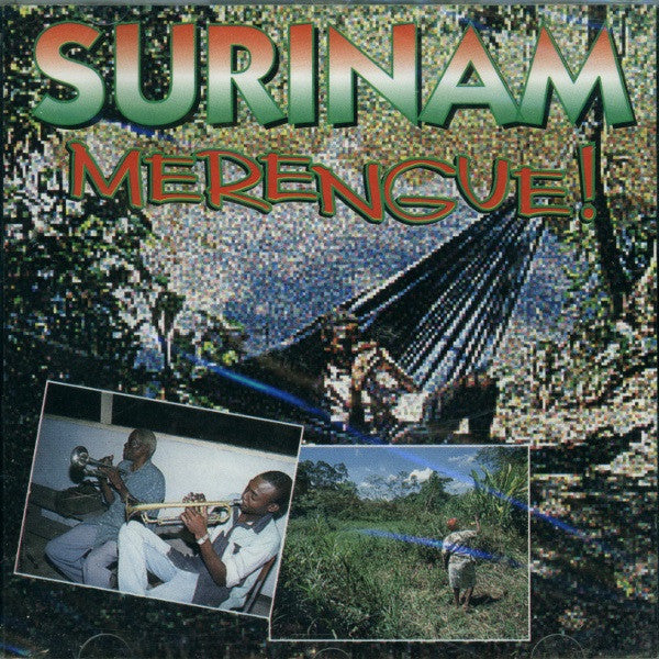 Willy Baranda And His West-Indian Steelband : Surinam Merengue! (CD, Album)