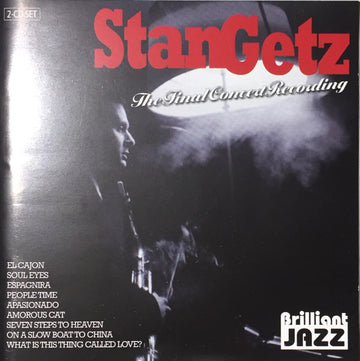 Stan Getz : The Final Concert Recording (2xCD, Album)