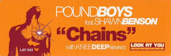 Pound Boys Feat. Shawn Benson : Chains (12")