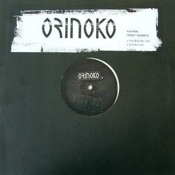 Orinoko : Vila Nova (Oriney Yassaneiy) (12")