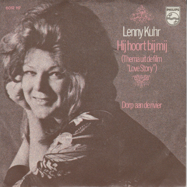 Lenny Kuhr : Hij Hoort Bij Mij (7", Single)