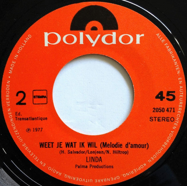 Linda (15) : Ik Zie Je Steeds Dansen In De Armen Van Die Ander (7", Single)