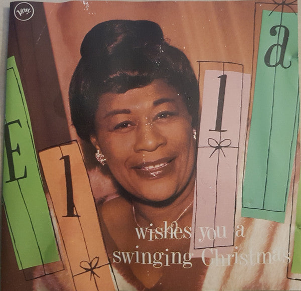 Ella Fitzgerald : Ella Wishes You A Swinging Christmas (CD, Album, RE)