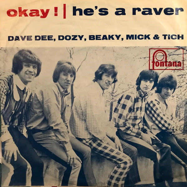 Dave Dee, Dozy, Beaky, Mick & Tich : Okay ! (7", Single, Mono)