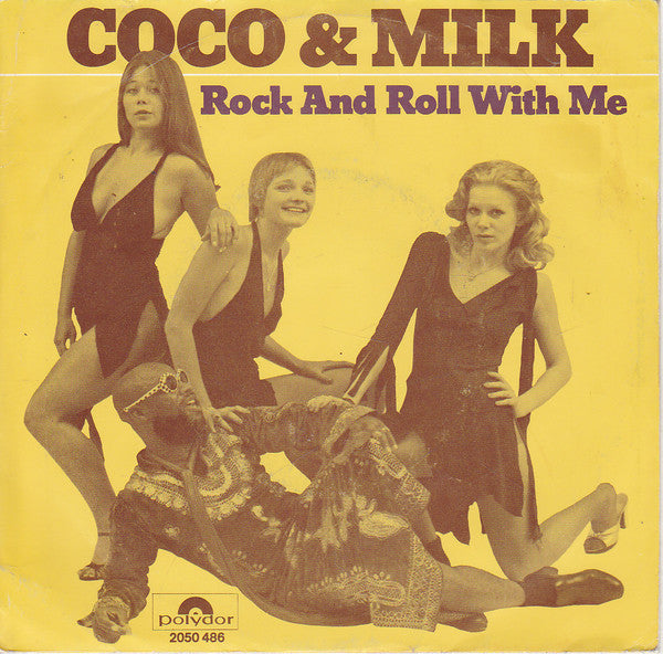 Coco & Milk : Rock And Roll With Me (7", Single)