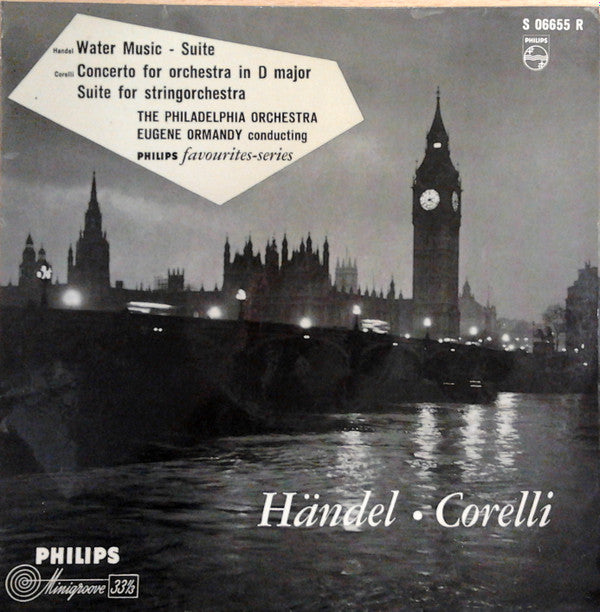 Georg Friedrich Händel, Arcangelo Corelli, The Philadelphia Orchestra, Eugene Ormandy : Handel . Corelli (10")