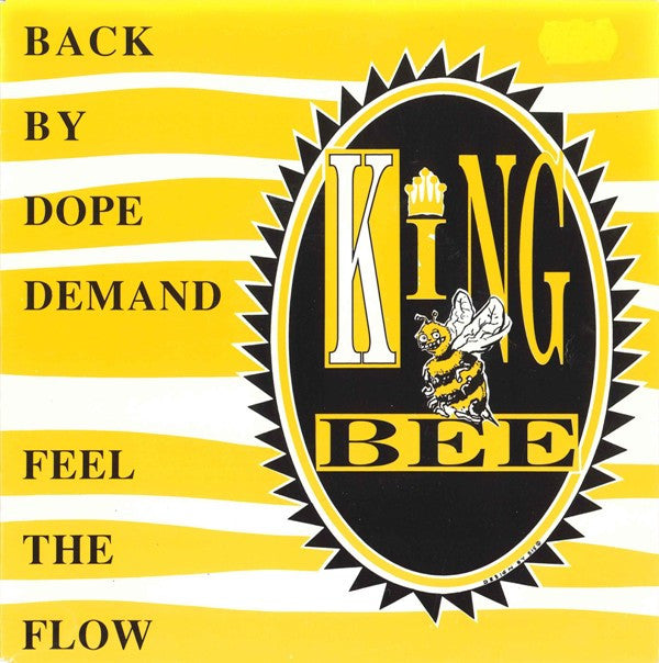 King Bee : Back By Dope Demand (7", Single)