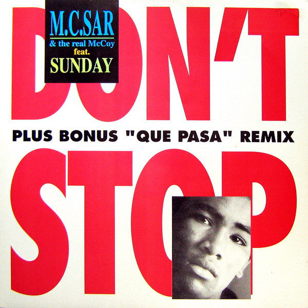 M.C. Sar & The Real McCoy* feat. Sunday (2) : Don't Stop (12", Maxi)