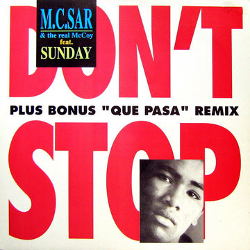 M.C. Sar & The Real McCoy* feat. Sunday (2) : Don't Stop (12", Maxi)