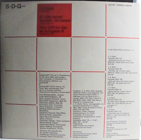 Johann Sebastian Bach - Lisa Schwarzweller, Lotte Wolf-Matthäus, Hans-Joachim Rotzsch, Hans-Olaf Hudemann, Carl-Heinz Müller, Kantorei St. Jacobi Hamburg, Hamburger Kammerorchester, Heinz Wunderlich (2) : Er Rufet Seinen Schafen Mit Namen Kantate BWV 175 / Was Gott Tut, Das Ist Wohlgetan III Kantate BWV 100 (LP, Album, RE)