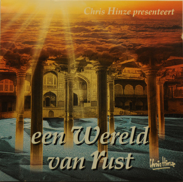 Chris Hinze : Een Wereld Van Rust (CD, Comp)