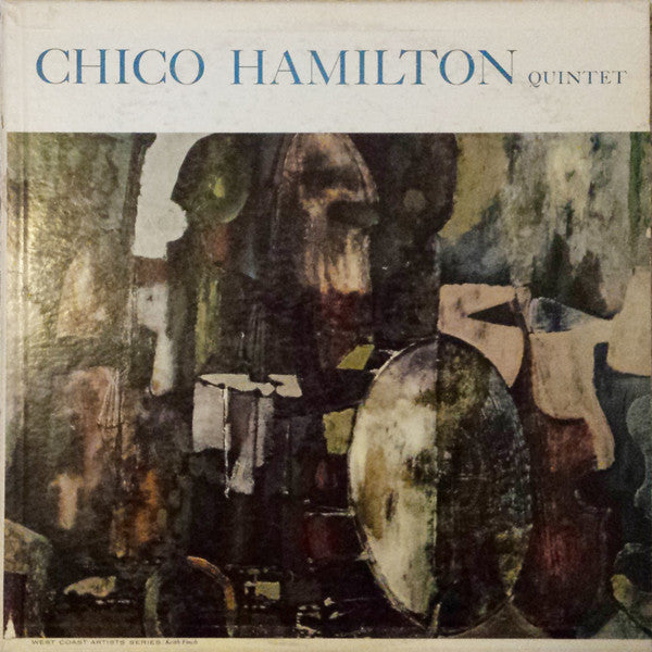 The Chico Hamilton Quintet : Chico Hamilton Quintet (LP, Album, Mono)