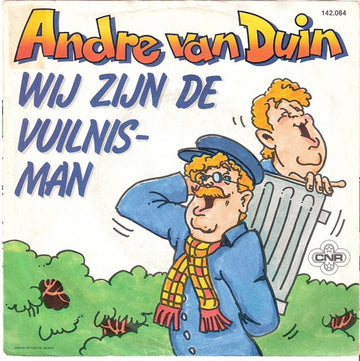 André van Duin : Wij Zijn De Vuilnisman / Hallo Hallee (7", Single)