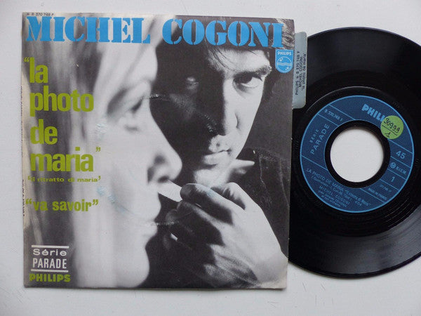 Michel Cogoni : La Photo De Maria "Il Ritratto De Maria" (7", Single)