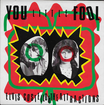 Elvis Costello & The Attractions : You Little Fool (7", Single)