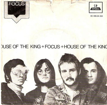 Focus (2) : House Of The King / Focus (7", Single)