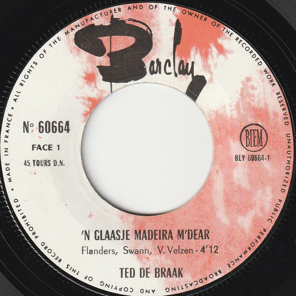 Ted de Braak : 'n Glaasje Madera, M' Dear? (7", Single)