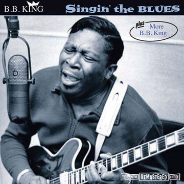 B.B. King : Singin' The Blues Plus More B.B. King (CD, Comp, RM)