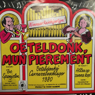 De Spanjolen, M.M.V. Federatie Orkest : Oeteldonk Mijn Pierement (7", Single)