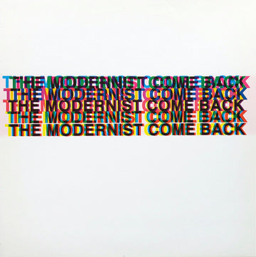 The Modernist : Come Back (12")