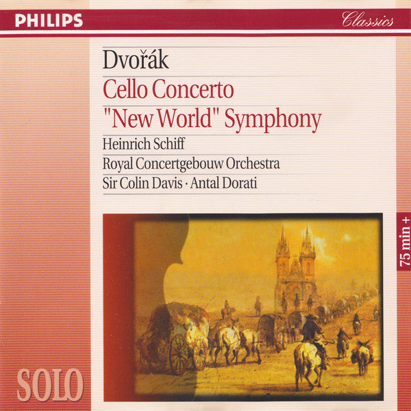 Antonín Dvořák, Heinrich Schiff, Concertgebouworkest, Sir Colin Davis, Antal Dorati : Cello Concerto - "New World" Symphony (CD, Album, Comp)