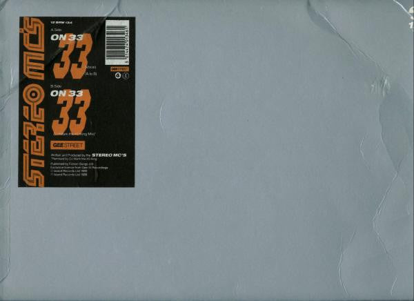 Stereo MC's : On 33 (12", Single)