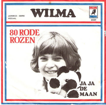 Wilma : 80 Rode Rozen (7", Single, Blu)