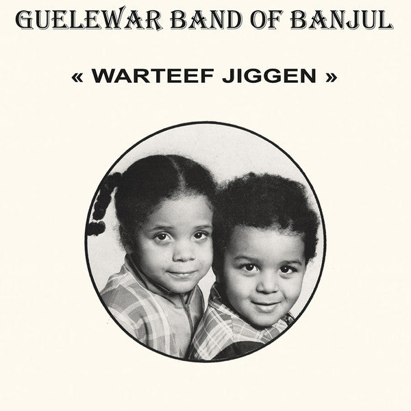 Guelewar Band Of Banjul : Warteef Jigeen (CD, Album, RE)