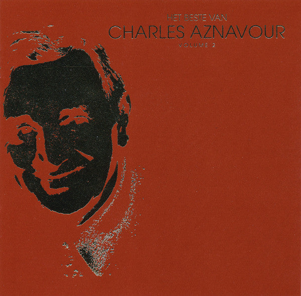 Charles Aznavour : Het Beste Van Charles Aznavour Volume 2 (CD, Album, Comp, Copy Prot.)