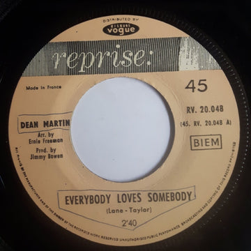 Dean Martin : Everybody Loves Somebody (7")