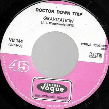 Doctor Downtrip : Gravitation (7")