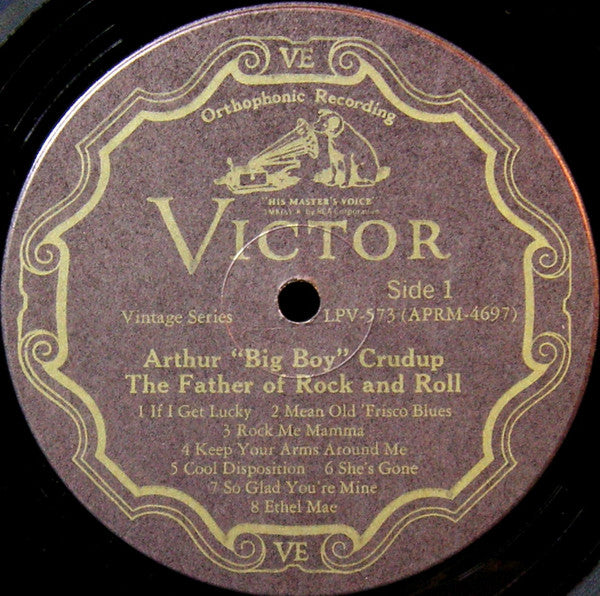 Arthur "Big Boy" Crudup : The Father Of Rock And Roll (LP, Comp, Ind)
